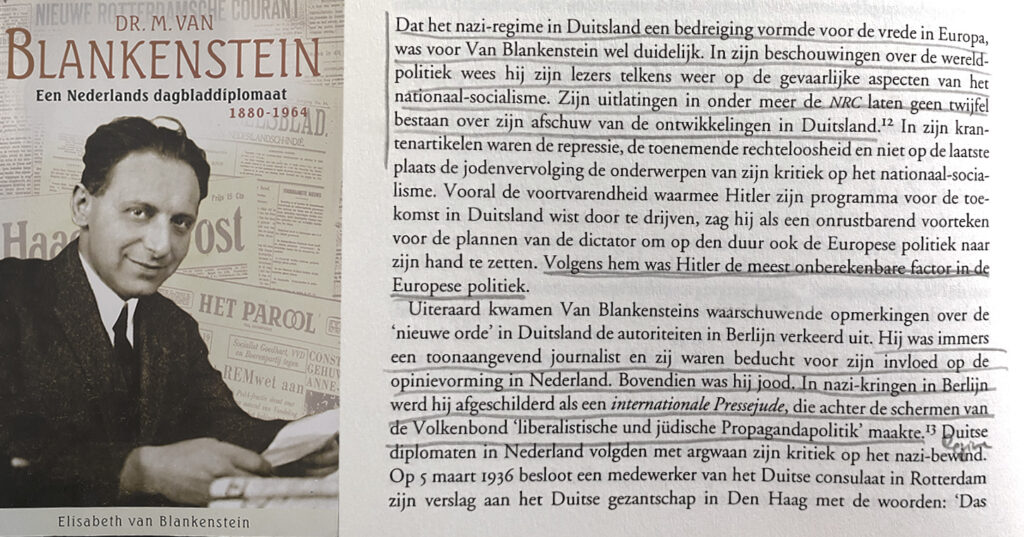 Die Titelseite des Buches von Elisabeth van Blankenstein zeigt einen jungen Marcus van Blankenstein, ihren Großvater, am Schreibtisch in die Kamera lächelnd. Transparent im Hintergrund sind die verschiedenen Zeitungstitel der Publikationen zu erkennen, bei denen von Blankenstein gearbeitet hat. Auf der rechten Seite ein Auszug aus dem Buch, in dem die Enkelin die Haltung ihres Großvaters zum Naziregime einordnet.