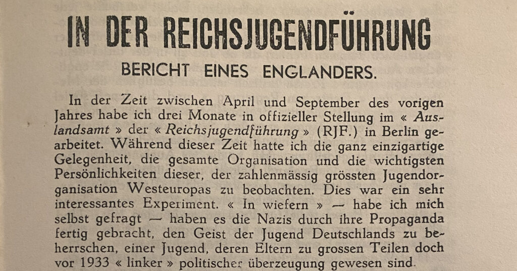 Auszug aus dem Artikel "In der Reichsjugendführung - Bericht eines Engländers" (ist im Text und Podcast näher zitiert).