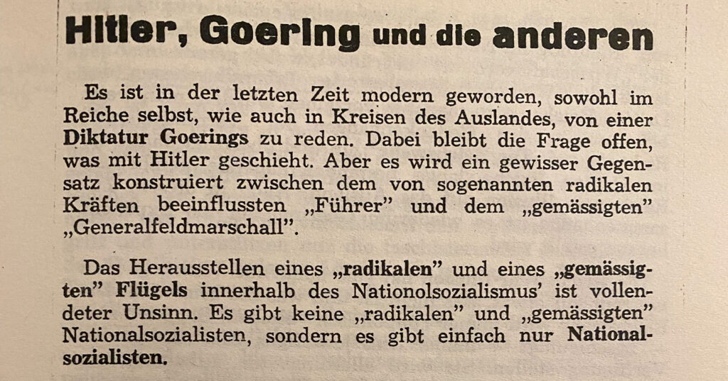 Ein Ausschnitt aus dem Artikel "Hitler, Goering und die anderen", in dem davon berichtet wird, dass es keine sogenannten gemäßigten Nationalsozialisten gibt.